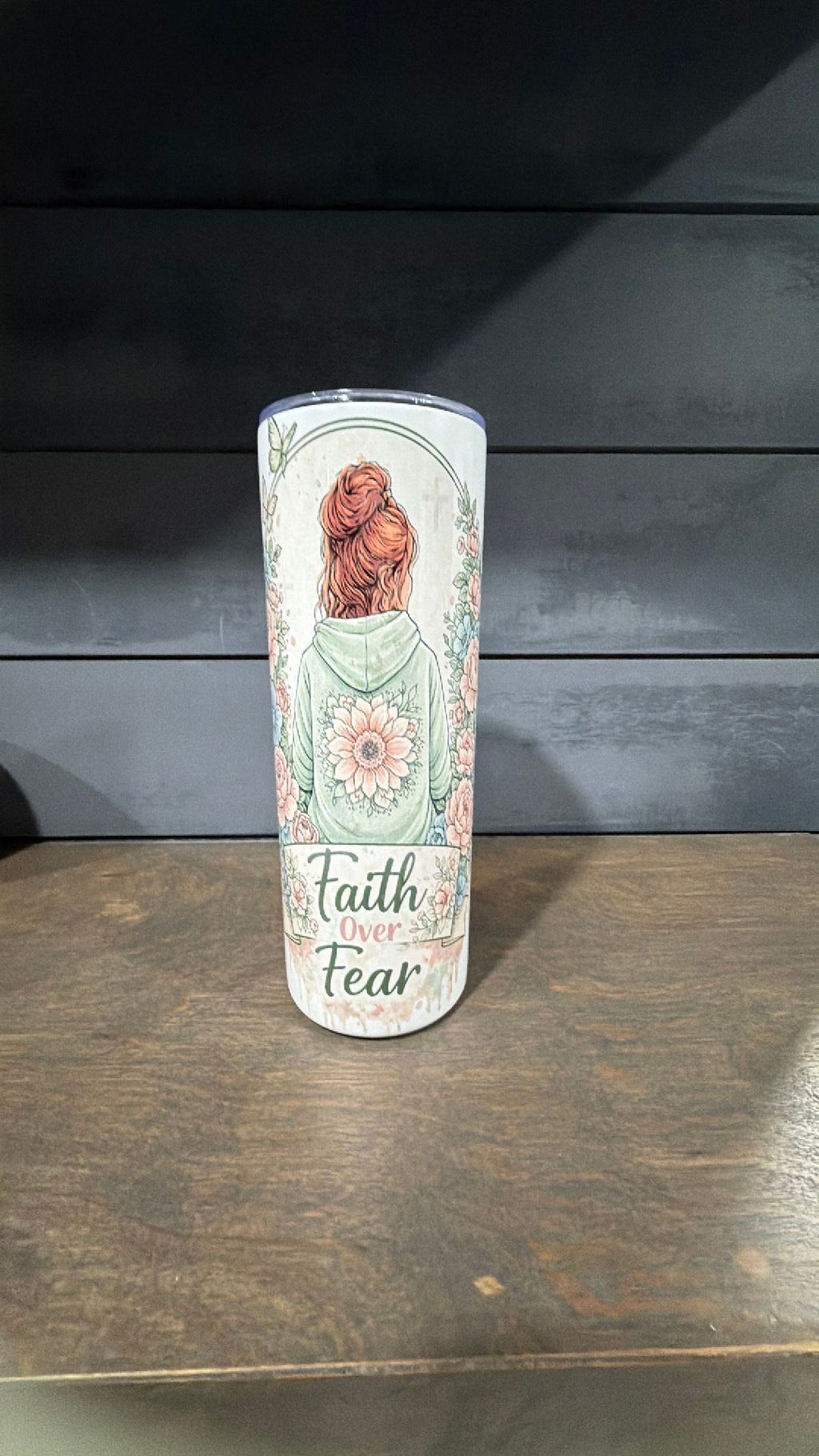Faith over fear tumbler